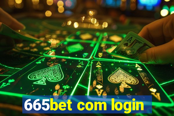 665bet com login